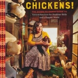 Let’s All Keep Chickens By Dalia Monterroso